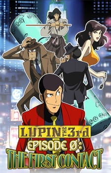 Lupin III: Episode 0 "First Contact" poster