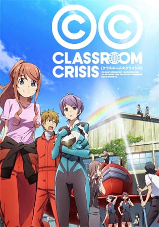 Classroom☆Crisis poster