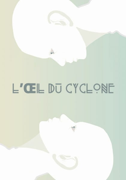 L'Œil du cyclone poster