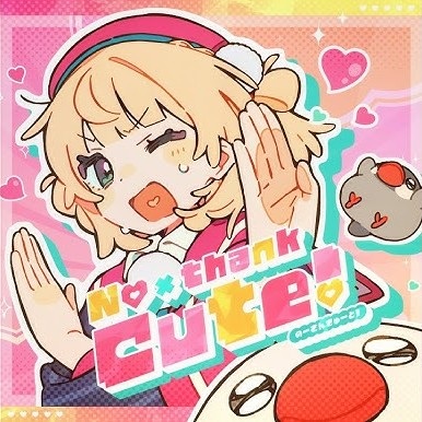 No Thank Cute! poster